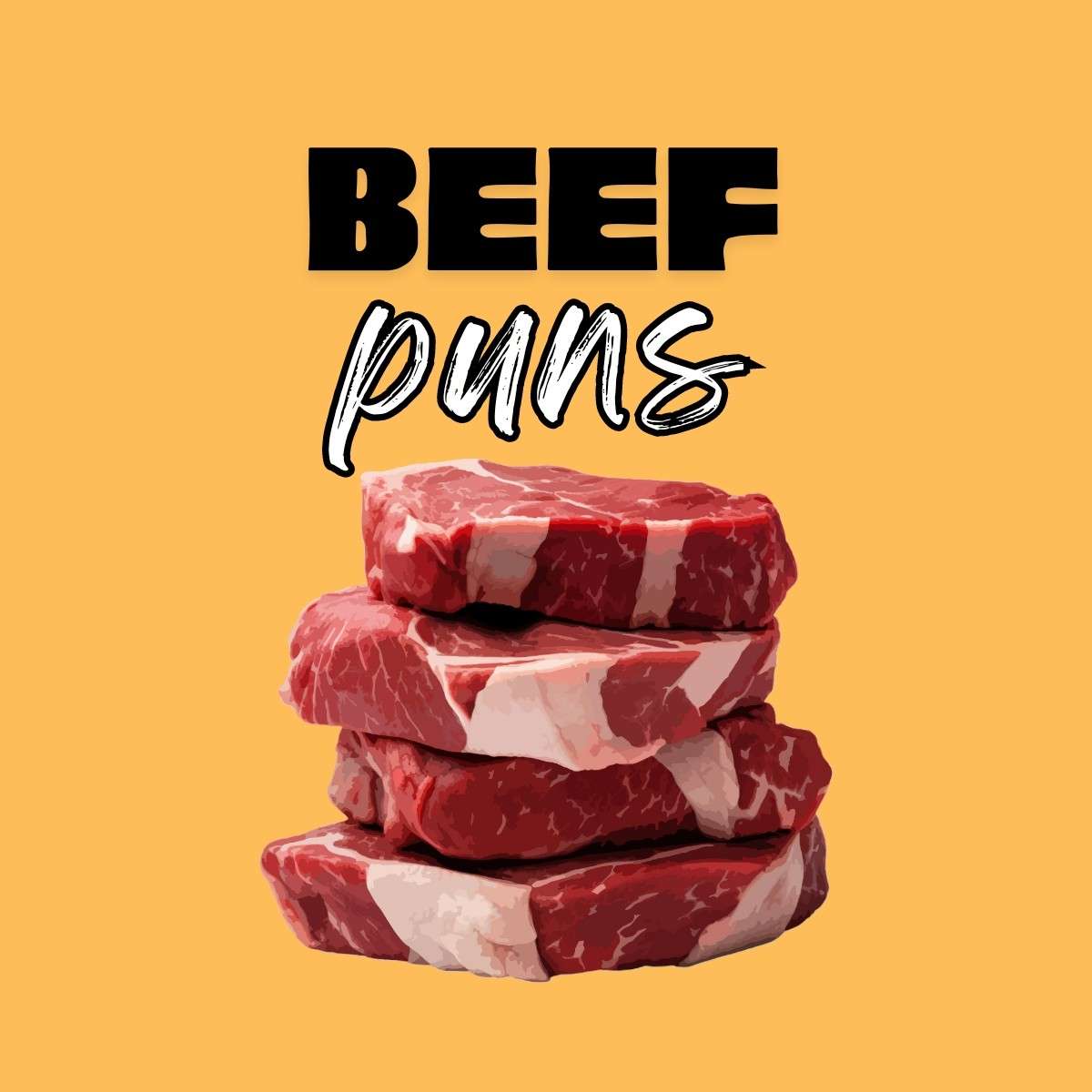210+ Beef Puns to Bring the Sizzle and Laughs